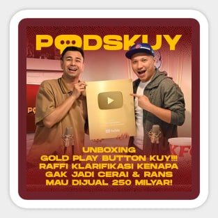 PODSKUY UNBOXING GOLD PLAY BUTTON Sticker